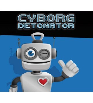 Cyborg Detonator Steam Key GLOBAL